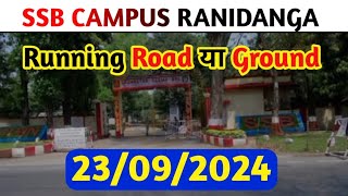 41BN SSB CAMPUS RANIDANGASSC GD RANIDANGA SSB CAMP RUNNING ROAD या GROUNDRANIDANGA 23092024 [upl. by Hayouqes]