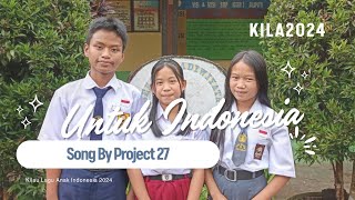 PROJECT 27  UNTUK INDONESIA [upl. by Carlita]