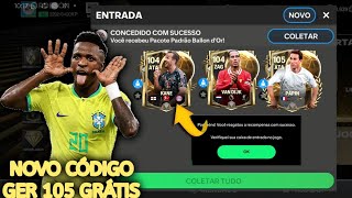 RESGATE AGORA 🎁 NOVO CÓDIGO GER 105 GRÁTIS PTODOS NO FC MOBILE 25 🔥 [upl. by Almena393]