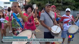 Programação para a folia de carnaval de Balneário Camboriú [upl. by Wenona806]