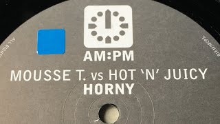 MOUSSE T vs HOT n JUICY  Horny 98 Extended Mix [upl. by Gregg]