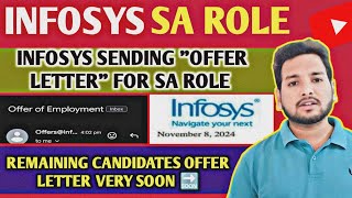 INFOSYS SENDING OFFER LETTER IMP UPDATE 🔥  JOINING DATE OUT  SA ROLE  OFFER ACCEPTANCE UPDATE OL [upl. by Luis]