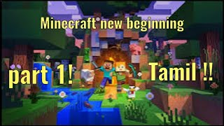 Minecraft Tutorial for Beginners Survival Mode Building amp Exploration PART 1 TAMIL [upl. by Beckett]