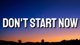 Dua Lipa  Dont Start Now Lyrics [upl. by Grae732]