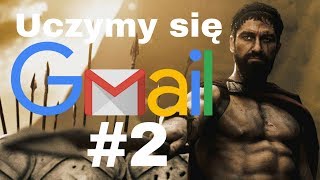 Gmail  zaawansowane użycie filtrów etykiet oraz wielu skrzynek odbiorczych [upl. by Sioux]