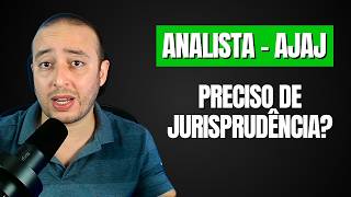 AJAJ Como estudar JURISPRUDÊNCIA para Analista Judiciário de Tribunais [upl. by Clarence]