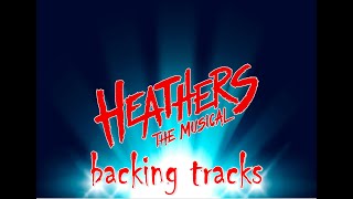 🎧🎤🎼Heathers  18  Dead Girl Walking Reprise🎼🎤🎧 [upl. by Inman378]