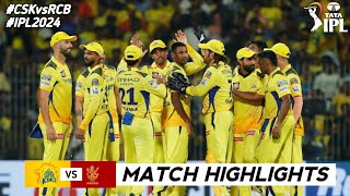 CSK vs RCB 1st Match IPL 2024 Highlights  IPL Highlights 2024  RCB vs CSK highlights today [upl. by Aicekan283]