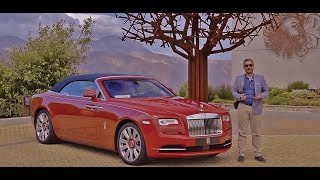 First Drive 2016 Rolls Royce Dawn  تجربة قيادة الأولى لرولز رويس داون [upl. by Poore]