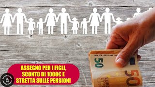 Manovra 2025 Sconti Fiscali Stretta sulle Pensioni e Assegni Familiari [upl. by Dona]