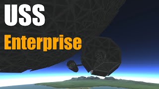 KSP USS Enterprise aka Massiveprise [upl. by Yellah]