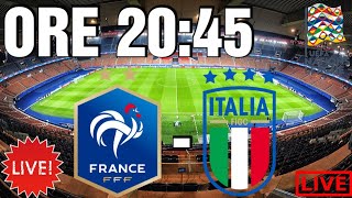 🔴 LIVE REACTION FRANCIA  ITALIA NATIONS LEAGUE 20242025 🇫🇷  🇮🇹 [upl. by Enniroc]