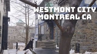 WESTMOUNT  MOST EXPENSIVE Neighborhood in MONTREAL QC  CANADA [upl. by Rehposirhc622]