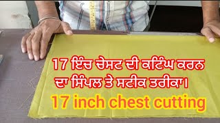 17 inch chest cutting karn da simple te asaan tarika by baba boutique learn skills cutting [upl. by Gunnar]