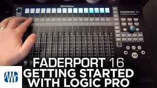 Presonus–Getting Started with FaderPort 16 and Logic Pro [upl. by Jenkins]