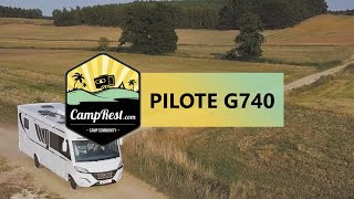 Kamper Pilote G740  prezentacja CampRest  Pilote Motorhome [upl. by Anytsirhc]