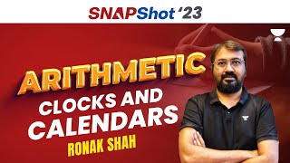 SNAPShot Batch for SNAP 2023  Arithmetic  Complete Clocks and Calendars  Ronak Shah [upl. by Sonafets556]