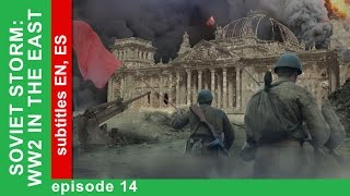 Soviet Storm WW2 in the East  The Partisan Movement Episode 14 StarMedia BabichDesign [upl. by Anhavas]