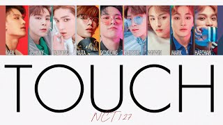 ［TOUCH］NCT 127 日本語訳 [upl. by Gnourt]