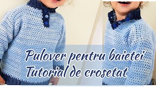 Pulover pentru baietei Tutorial de crosetat [upl. by Nottus]