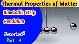 Bimetallic Strip  Pendulum  Easy Explanation in Telugu [upl. by Einotna]