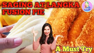 GAWIN ITO SA SAGING AT LANGKA Langka Saging Fusion Pie [upl. by Sialac811]