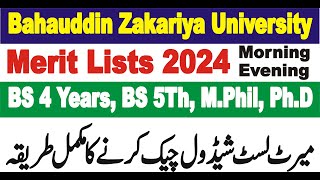 BZU Merit Lists Morning and Evening Programs 2024  BZU Merit Lists BS 4 Year BS 5Th MPhil PhD [upl. by Yolane]