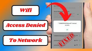 How to Fix Wifi Denied Access to NetworkHow to Fix Wifi Access DeniedFix Wifi Denied Access [upl. by Vince]