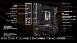 HOW TO BIOS UPDATE ASUS TUF GAMING B760MPLUS WIFI [upl. by Labina447]