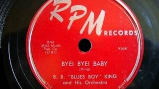 B B King  Bye Bye Baby [upl. by Wilma]