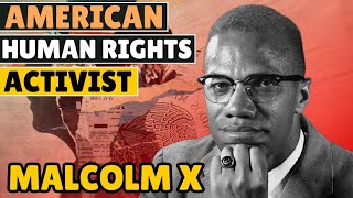 quotMalcolm X The Legacy of a Revolutionary Leaderquot [upl. by Tarkany34]