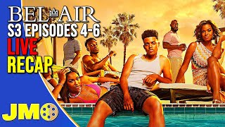 BelAir Season 3 Episodes 46 LIVE Recap [upl. by Florella]