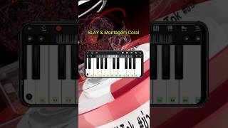 SLAY AND MONTAGEM CORAL piano shots [upl. by Devol577]