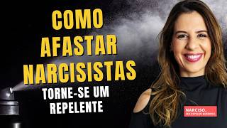 COMO AFASTAR NARCISISTAS TORNESE UM REPELENTE [upl. by Ideih]