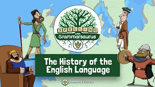 Spelling with Grammarsaurus  The History of the English Language [upl. by Eanehs]