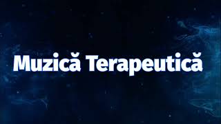 Muzică Terapeutică  Trezește energia vietii din celule si le readuce la sanatate si armonie [upl. by Vina457]