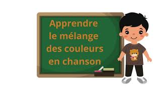 Apprendre le mélange des couleurs pour enfants [upl. by Sahc]