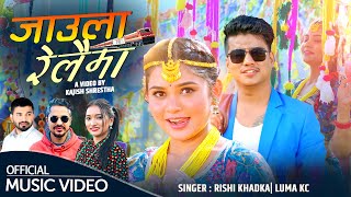 New Lok Dohori Song 20802023  Jaula Railaima  By Rishi Khadka amp Luma Kc  Bijay Pun amp Juna Sundas [upl. by Lorsung566]