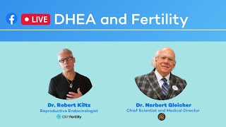 Dr Kiltz and Dr Gleicher  DHEA for Fertility [upl. by Gabrielson]