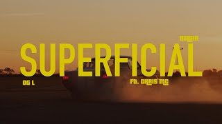 Dalsin Chris  SUPERFICIAL Prod OG L [upl. by Sharman]