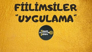 FİİLİMSİLER  UYGULAMA  LGS  Hasan GÜLER [upl. by Courtland]