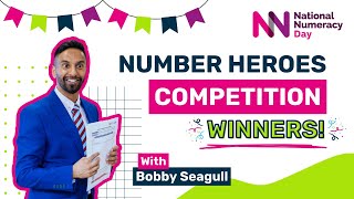 NUMBER HEROES COMPETITION  Winner Announcement with Bobby Seagull  National Numeracy Day 2024 [upl. by Dlorah]