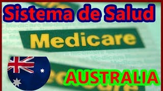 Sistema de Salud en AUSTRALIA  Medicare [upl. by Eignat]