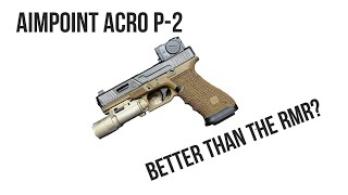 Aimpoint Acro P2 RMR Killer [upl. by Oiram]