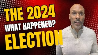 2024 Election Debrief What happened [upl. by Nylahsoj670]