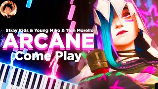 COME PLAY PIANO TUTORIAL  Arcane Season 2 OST  Stray Kids amp Young Miko amp Tom Morello [upl. by Leirbaj]