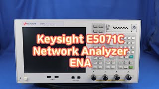 Keysight E5071C Network Analyzer ENA [upl. by Nomyar]