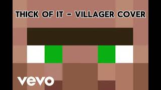 KSI  Thick of it  Villager Cover [upl. by Pacifica]