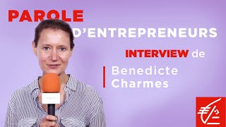 Parole d’entrepreneurs  Interview de Benedicte Charmes [upl. by Lauraine]