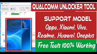 QC Unlocker Tools  100 Working With Proof  OPPO Xiaomi Vivo Realme Huawei Oneplus More [upl. by Michelsen]